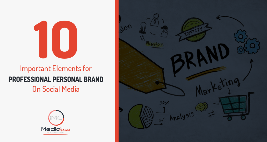 10 Important Brand’s Elements On Social Media