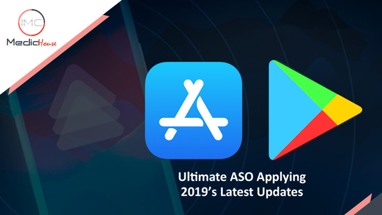app store optimization Ultimate ASO Applying 2019’s Latest Updates
